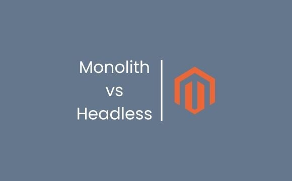 Headless Magento e-commerce development - step forward